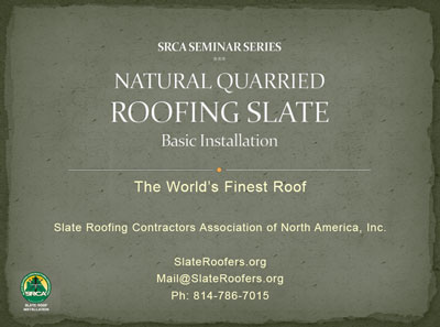 Basic Slate Roof Installation Seminar