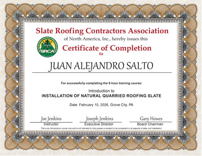 Alejandro Salto Certificate of Completion for the Slate Roof Installation class of February 10, 2026 - Taught by Joe Jenkins in Grove City, PA. Alejandro Salto Certificate of Completion for the Slate Roof Installation class of February 10, 2026 - Taught by Joe Jenkins in Grove City, PA.