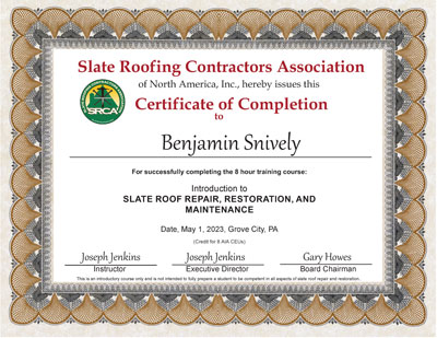 Benjamin Snively Slate Roof Repair Course Graduate May 1, 2023