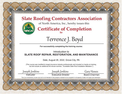 Slate Roof Repair Certificate for Terrence J. Boyd.