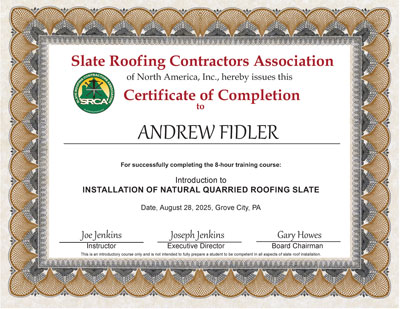 Slate Roof Installation training class certificate for Andrew Fidler.